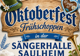 Oktoberfest in der Sängerhalle Saulheim Oktoberfest in der Sängerhalle Saulheim
