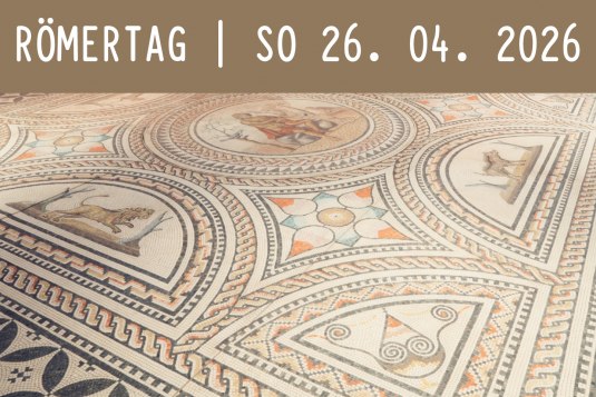 Römertag, © Landesmuseum Mainz / Stephan F.F. Dinges Römertag, © Landesmuseum Mainz / Stephan F.F. Dinges