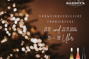 Vorweihnachtliche Probiertage im Weingut Raddeck, &copy; Weingut Raddeck