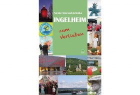 Ingelheim zum Verlieben. Orte, Menschen, Stadt(er)leben - 99 Tipps &copy; Leinpfad Verlag