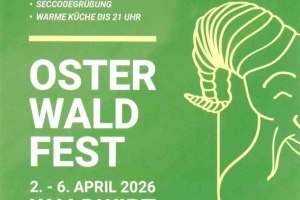 Osterwaldfest 2026, &copy; Waldwirt Reinhardt/Niemeyer GbR