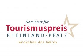 Nominiert für den Tourismuspreis Rheinland-Pfalz