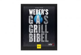Weber´s Gasgrill Bibel © GU-Verlag