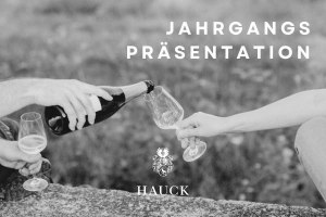 Jahrgangspr&auml;sentation Weinhaus Hauck