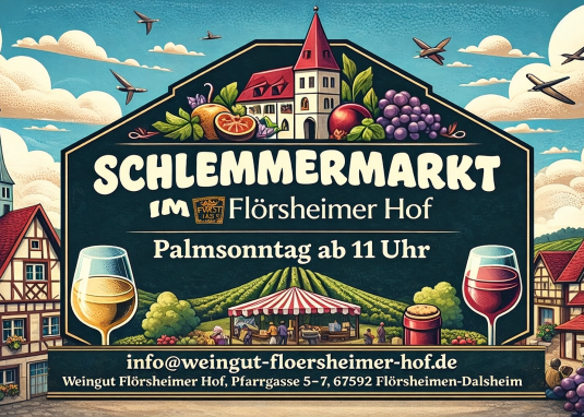 Schlemmermarkt im Weingut Fl&ouml;rsheimer Hof &copy; Weingut Fl&ouml;rsheimer Hof