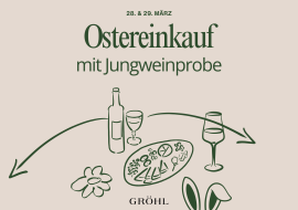 Osterinkauf mit Jungweinprobe