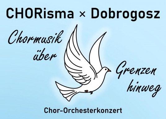 CHORisma meets Dobrogosz