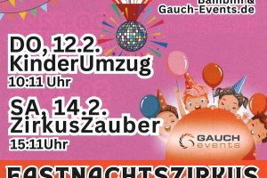 Fastnachtszirkus, &copy; Gauch-Events