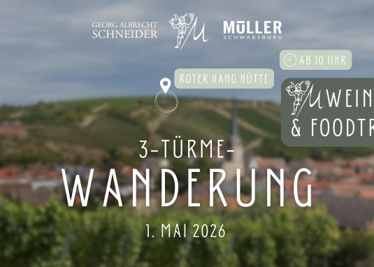 3-Türme-Wanderung Weingut Schneider Müller © Weingut Schneider Müller