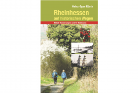 Rheinhessen auf historischen Wegen  &copy; Leinpfad Verlag