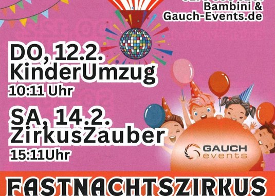 Fastnachtszirkus &copy; Gauch-Events