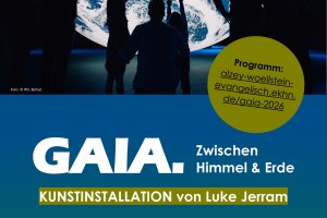 Plakat Gaia, &copy; Evangelische Kirche Alzey